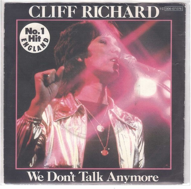 Dischi in vinile: Cliff Richard  --  We don`t talk anymore  Single7 – Usato da Rheinau venduto da asteng