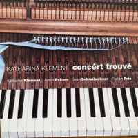 Katharina Klement – Concert Trouvé (CD) Neue Musik / 2000