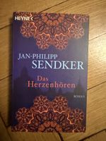 Jan-Philipp Sendker - Das Herzenhören - Roman