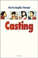 Marie-Sophie Vermot - Casting - Roman - Français Livre