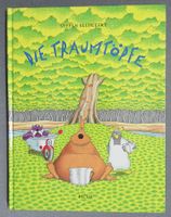 Die Traumtöpfe - Bilderbuch von Stefan Slupetzky