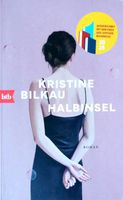 Halbinsel - Kristine Bilkau