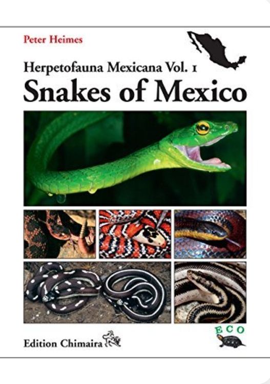 Snakes of Mexico. Peter Heimes (Gebraucht) in Bern für CHF 100 – mit ...