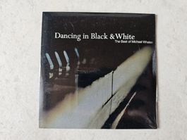 Michael Whalen - Dancing In Black & White - Best Of / OVP