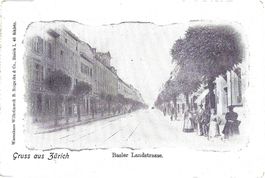 G r u s s   a u s   Z ü r i c h   -   Basler  Landstrasse