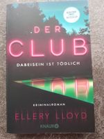 DER CLUB dabeisein ist tödlich / Ellery LLoyd / Krimi