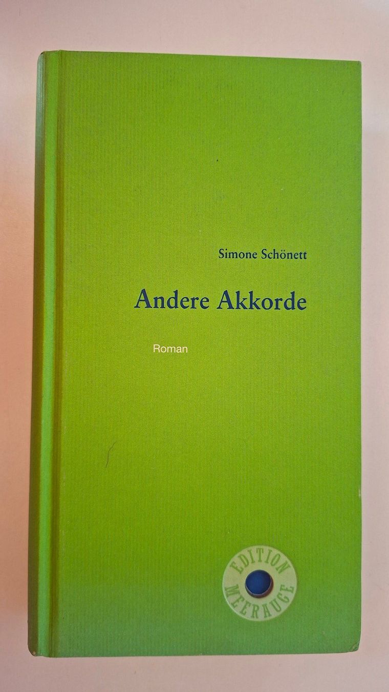 Libri: Simone Schönett: Andere Akkorde – Usato da Dietikon venduto da Buchantiqdietikon