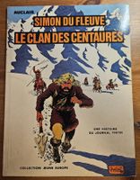 Simon du Fleuve N 1 E.O. (T.T.B.E.)  Le clan des Centaures