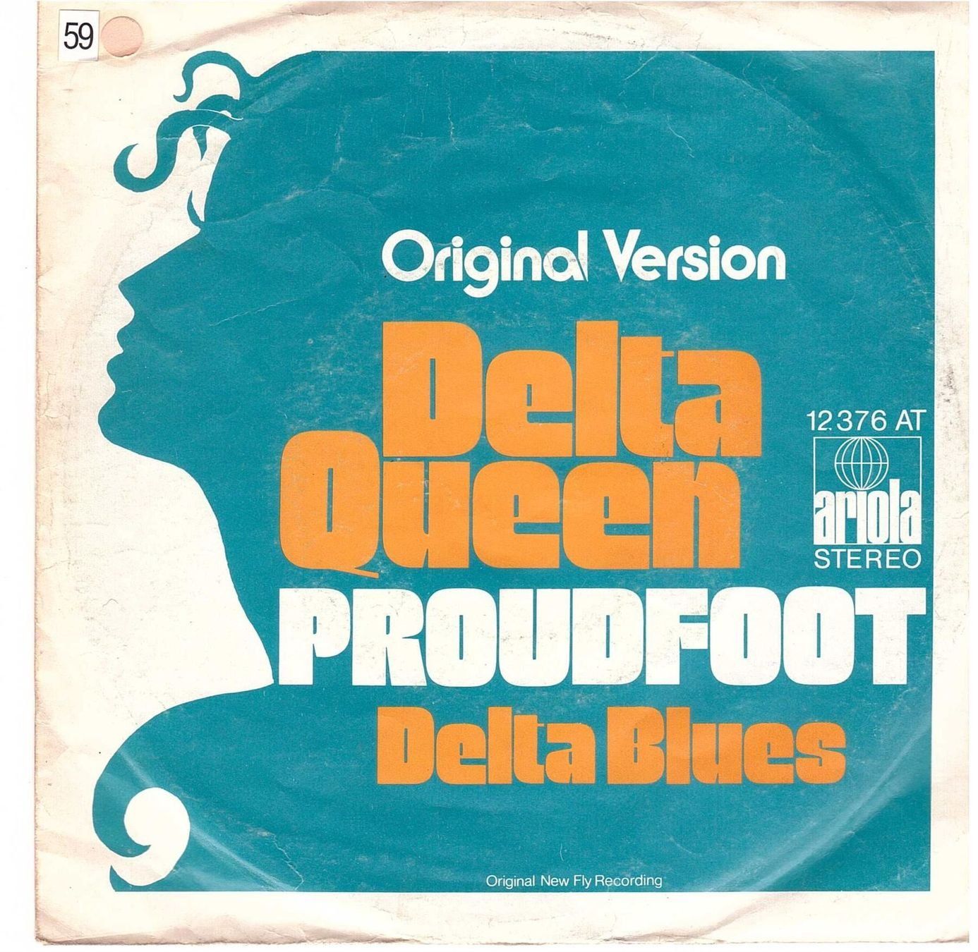 Dischi in vinile: Single7  Proudfoot  -- Delta Queen – Usato da Rheinau venduto da thealbum