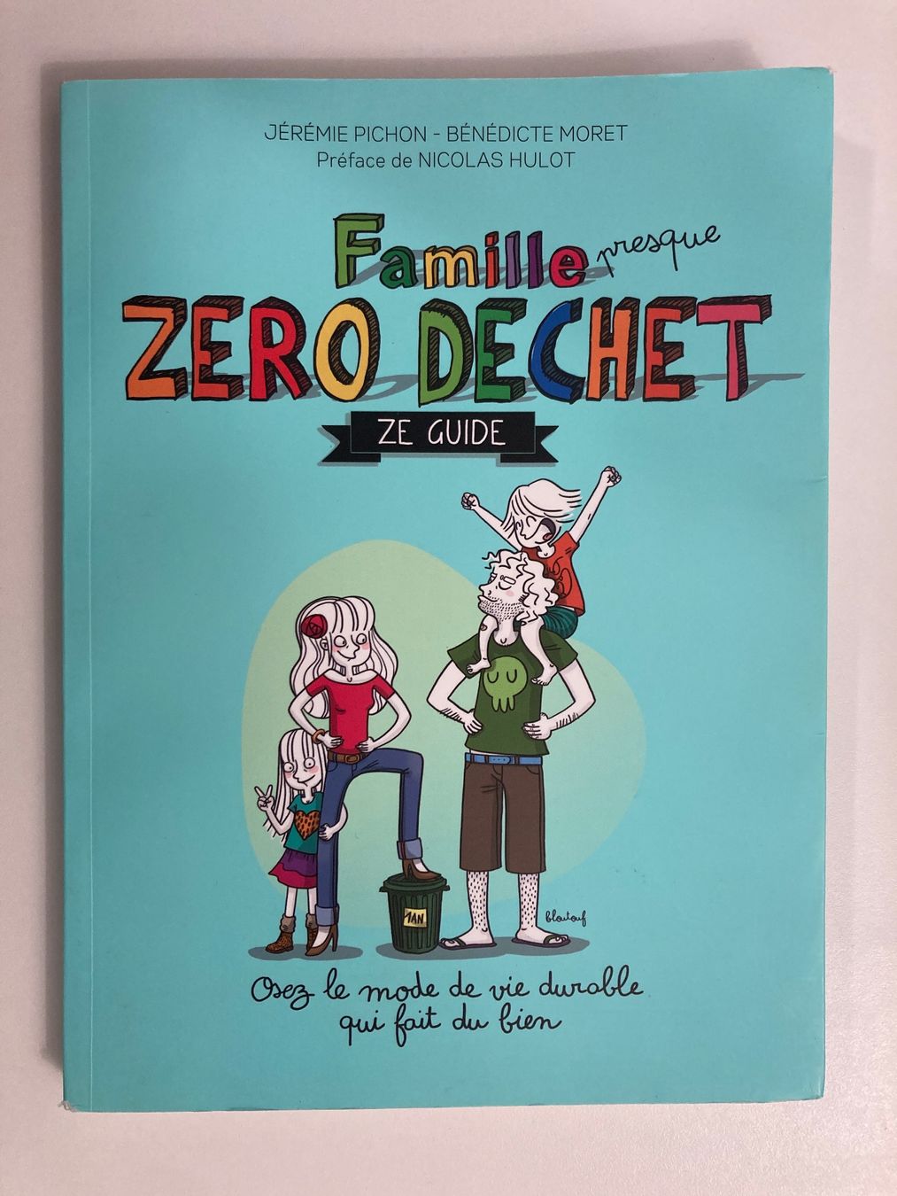 Libri: FR - Livre Famille presque zero dechet / Guide Zero Waste – Usato da Genthod venduto da daz_world