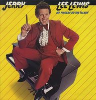 Lewis Jerry Lee: My fingers do the talkin' LP