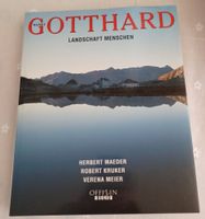 BUCH  ST. GOTTHARD Landschaften Menschen, bebildert