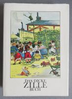 Das dicke Zille Buch - Bilder von Heinrich Zille