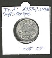 1955 u.E. Qualität vz Fr.1.-/Ag 0.835/5g=4,175/194000Auflage