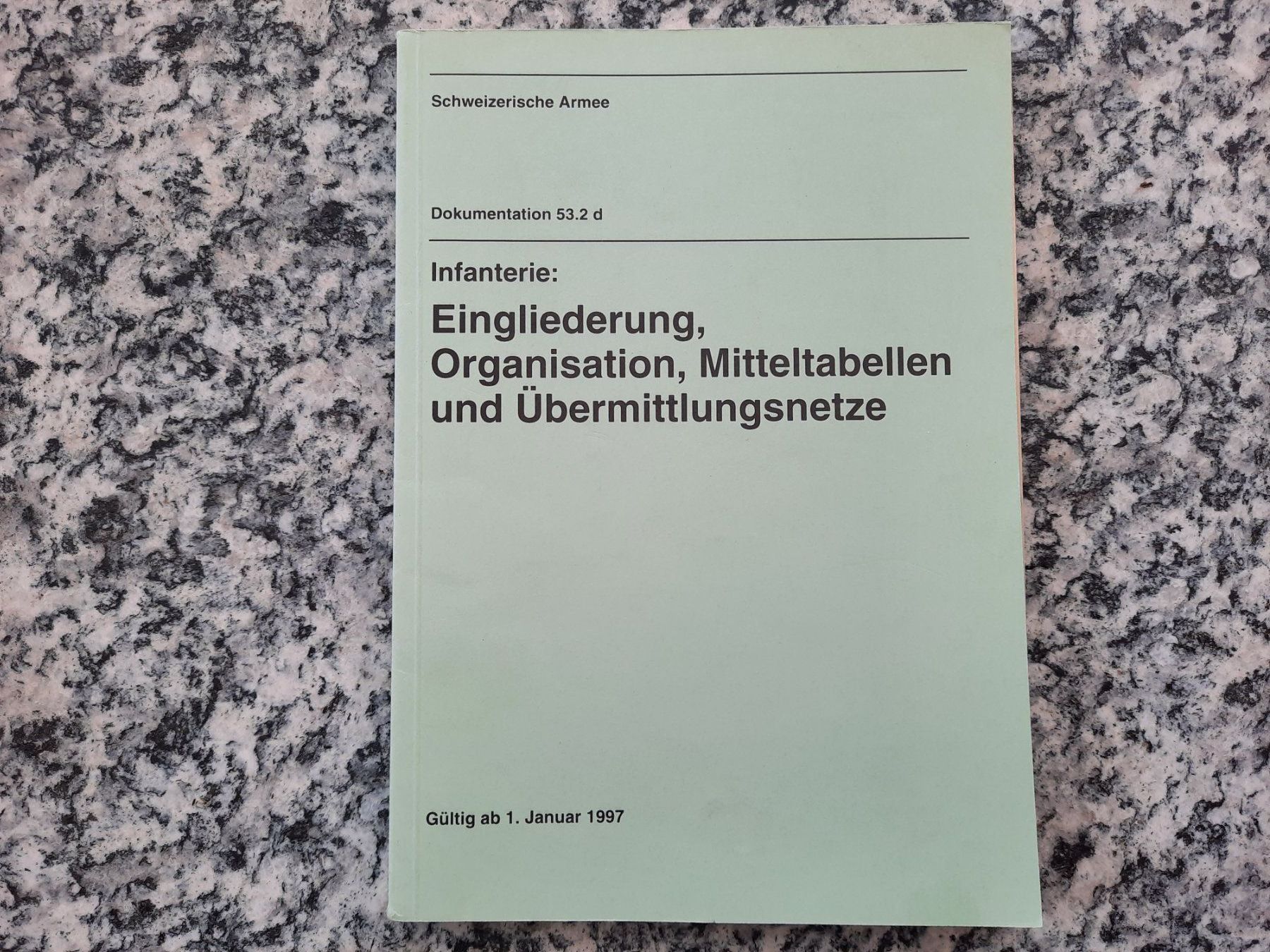 Libri: Infanterie: Eingliederung, Organisation, Übermittlungsnetze – Usato da Ruswil venduto da Sammlergeist