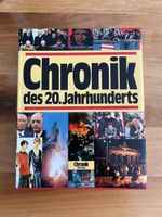 Chronik des 20. Jahrhunderts - Zeitgeschehen im Bild 