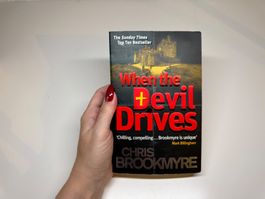 NOVEL: Chris Brookmyre, When the Devil Drives