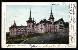 AK Zürich, Hotel Dolder, 1900
