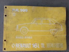 Oldtimer Renault Ersatzteilbuch R16 / R 16 L / TL  1974 1975