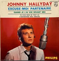 JOHNNY HALLYDAY - EXCUSE-MOI PARTENAIRE