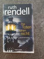 Die Toten ruhen nicht / Ruth Rendell / Krimi