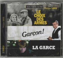 Philippe Sarde - le Choix Des Armes/Garçon/La Garce-Neue