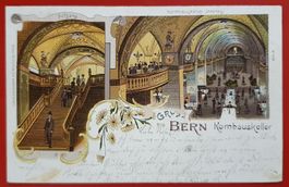 Gruss aus Bern 1900 - Kornhauskeller