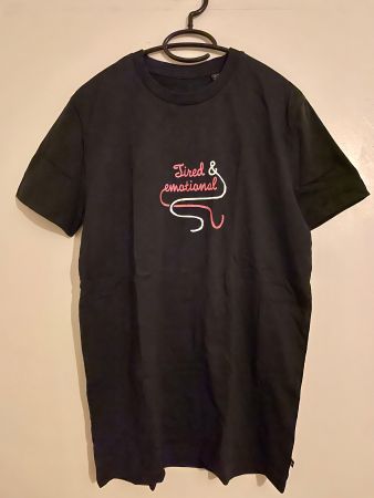 T-Shirt Tired & emotional
