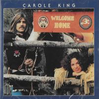 Carole King – Welcome Home