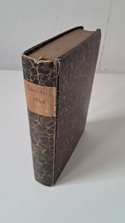Livres: Antikes Buch "Das Revolutionsjahr 1848" 1. Band Ausgabe 1849 – D'occasion à Uster par Paeti7
