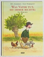 Was Vater tut, ist immer richtig - C.Andersen Sven Nordqvist