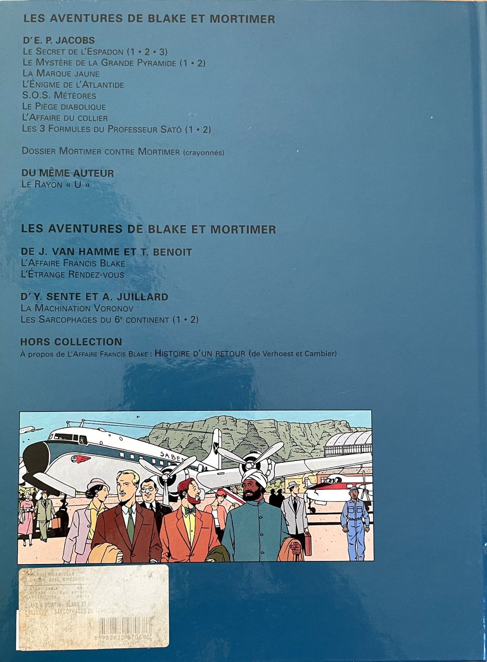 BD: Blake et Mortimer - Le sarcophage du 6e continent E.O. 2004 – D'occasion à Savagnier par Ne2065 1