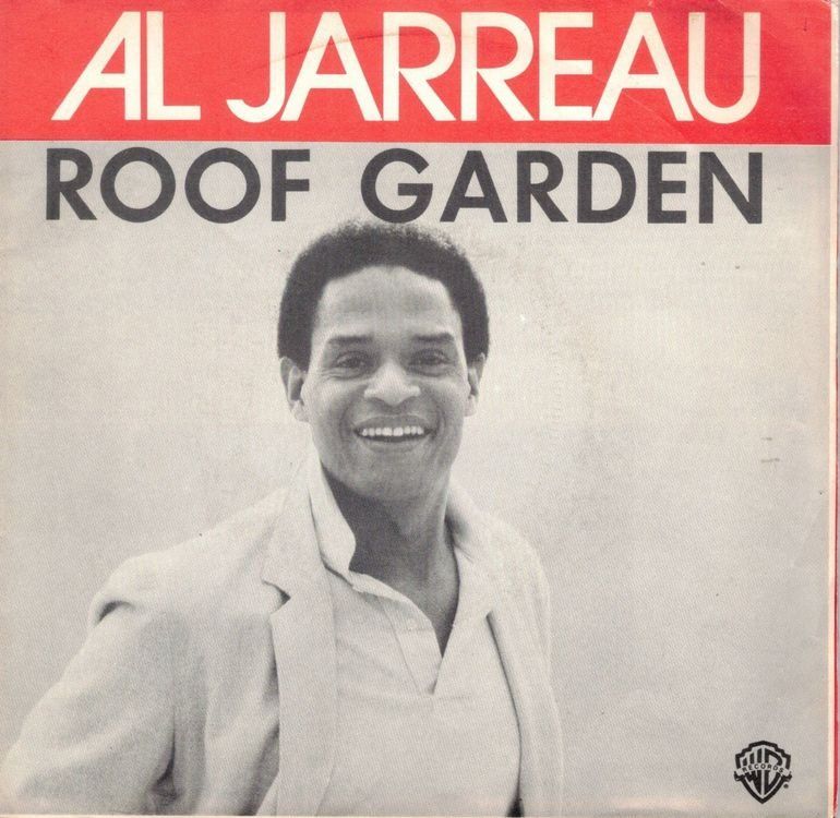 Dischi in vinile: Al Jarreau  --  Roof Garden  Single7 – Usato da Rheinau venduto da thealbum
