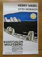 Original Ausstellungsplakat Henry Wabel Otto Morach