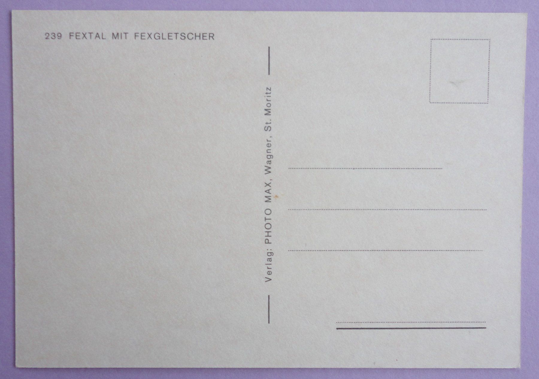 Cartoline postali: Fextal mit Fexgletscher – Usato da Fétigny venduto da Billy2miny 1