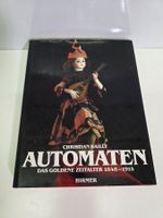 Bildband Automaten Das goldene Zeitalter Christian Bailly