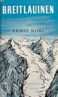 Nobs Ernst, Breitlauinen