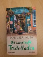 Manuela Inusa: Der zauberhafte Trödelladen - Roman! Top! 