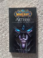 Livre "World of Warcraft : Arthas, l'ascension du Roi-Liche"
