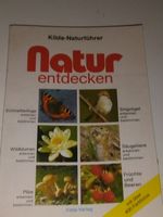Kilda-Naturführer - Natur entdecken mit über 400 Farbfotos