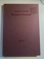 Kunzens Freunde - Johannes Grützke - Merlin Verlag 1985