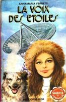 Annamaria FERRETTI - La Voix des Étoiles - Livre pour jeunes