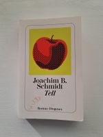 Roman Tell von Joachim B. Schmidt gebraucht Zustand