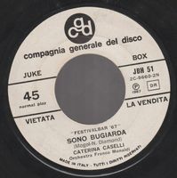 7 " CASELLI CATERINA / PAOLA MUSIANI SONO BUGIARDA / LA FACC