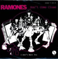 RAMONES - DON'T COME CLOSE (7'' Vinyl Single VG+)