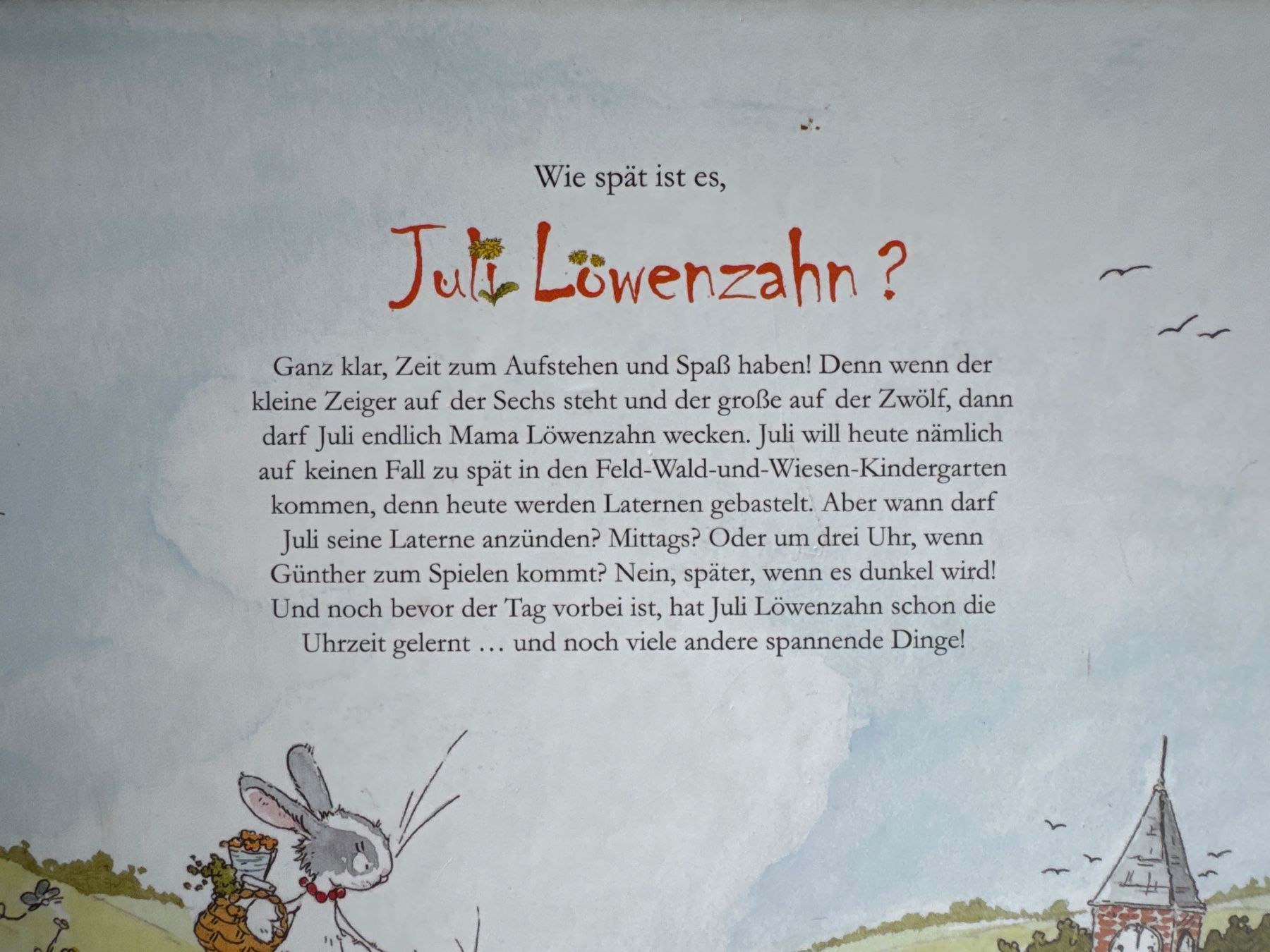Libri: Juli Löwenzahn - Von morgens bis abends Abenteuer – Nuovo (secondo la descrizione) da Aarau venduto da Kilauea 5