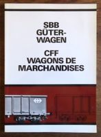 SBB Güter-Wagen - CFF wagons de marchandises