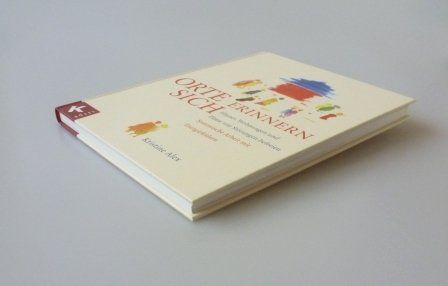 Bücher: Orte erinnern sich Orte erinnern sich – Neu und originalverpackt aus Mauren von Yeelen 2