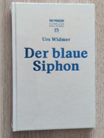 Urs Widmer – Der blaue Siphon
