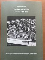 Geplante Altstadt Zürich, 1920-1960. Top Zustand!